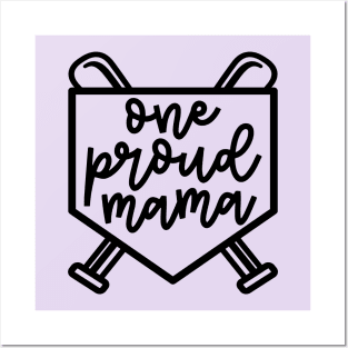 One Proud Mama Baseball Softball Mom Cute Funny Posters and Art